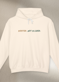 Rooted. Not Rushed. – Unisex Signature Comfort Hoodie