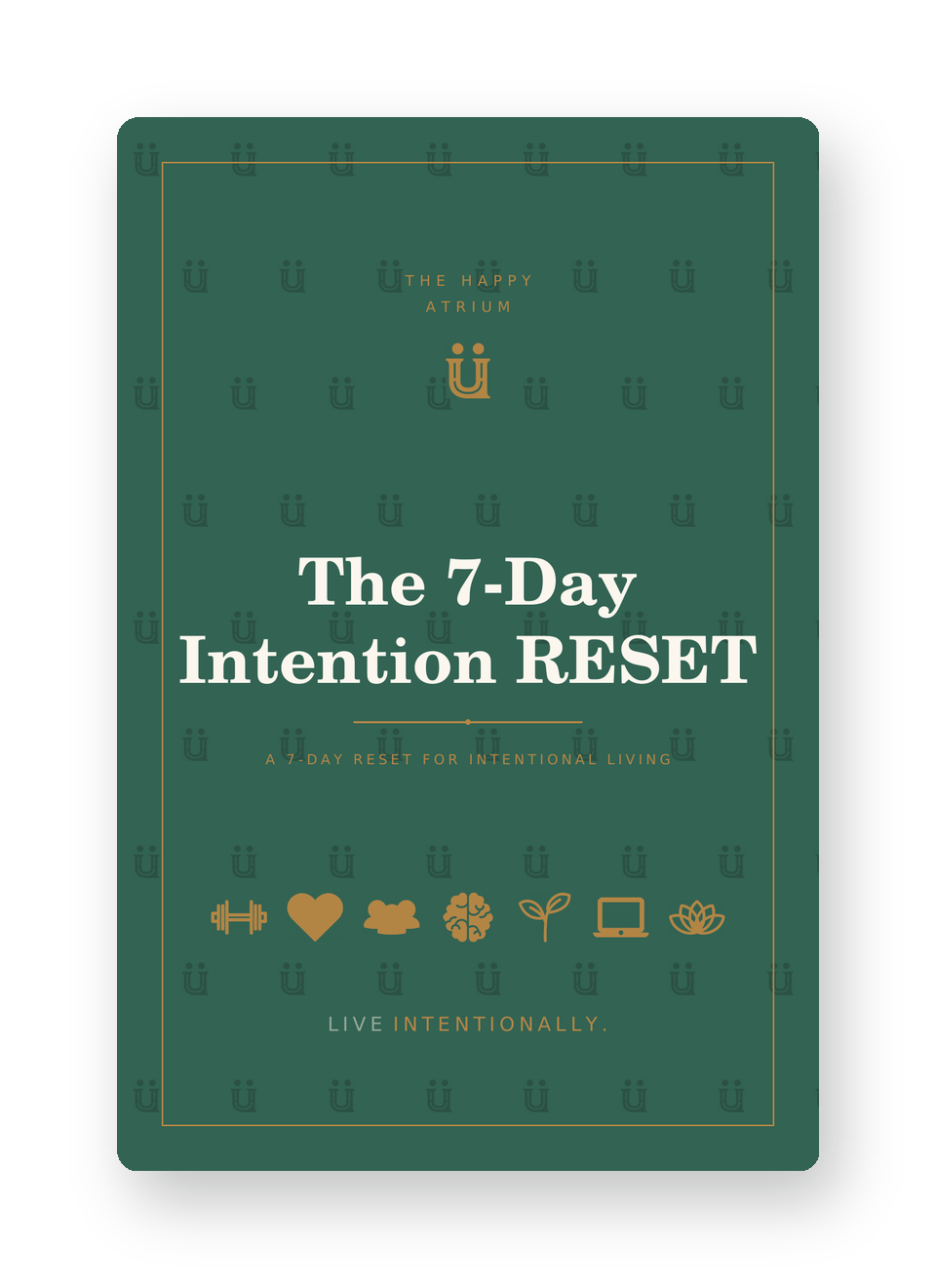 The 7-Day Intention RESET workbook